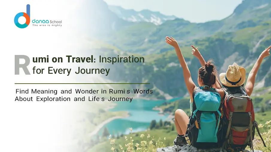 Rumi quotes on travel and spiritual journey